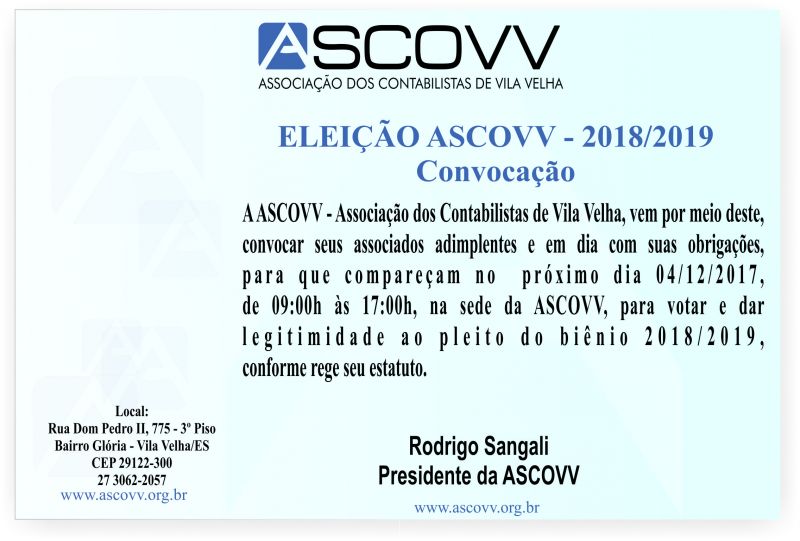 CONVOCAÇÃO ELEIÇÃO ASCOVV - BIÊNIO 2018/2019
